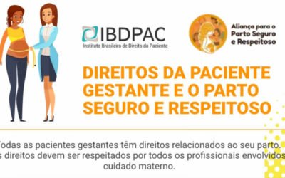 Direitos da Paciente Gestante e o parto Seguro e Respeitoso